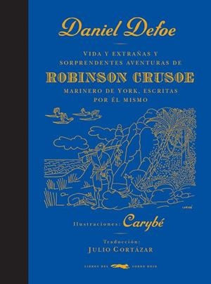 ROBINSON CRUSOE | 9788412733976 | DEFOE, DANIEL | Llibreria L'Altell - Llibreria Online de Banyoles | Comprar llibres en català i castellà online - Llibreria de Girona