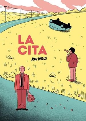 LA CITA | 9788419523372 | VALLS, PAU | Llibreria Online de Banyoles | Comprar llibres en català i castellà online
