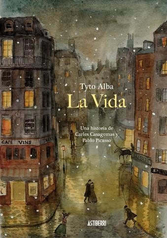LA VIDA. UNA HISTORIA DE CARLES CASAGEMAS Y PABLO PICASSO | 9788410332843 | Llibreria Online de Banyoles | Comprar llibres en català i castellà online