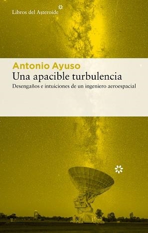 UNA APACIBLE TURBULENCIA | 9788410178724 | AYUSO BAREA, ANTONIO | Llibreria Online de Banyoles | Comprar llibres en català i castellà online