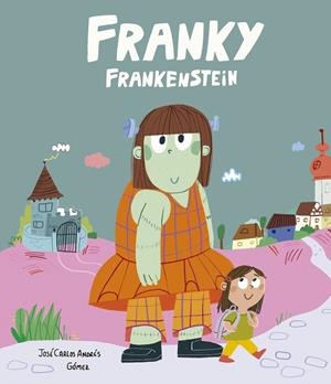 FRANKY FRANKENSTEIN | 9791387834517 | ANDRÉS, JOSÉ CARLOS | Llibreria Online de Banyoles | Comprar llibres en català i castellà online