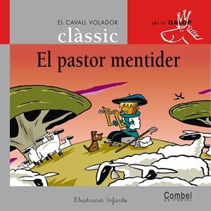 PASTOR MENTIDER, EL | 9788498255768 | SAMANIEGO, FÉLIX MARÍA | Llibreria Online de Banyoles | Comprar llibres en català i castellà online
