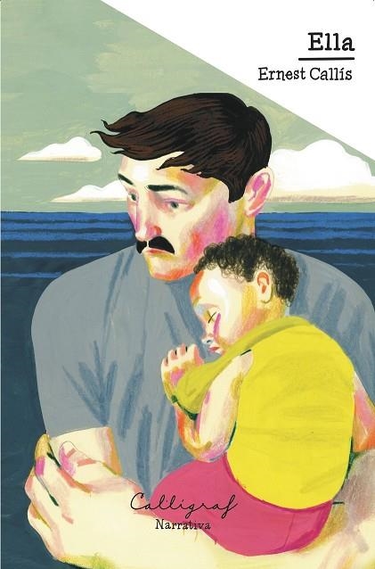 ELLA | 9791399045918 | CALLÍS VENTÓS, ERNEST | Llibreria Online de Banyoles | Comprar llibres en català i castellà online