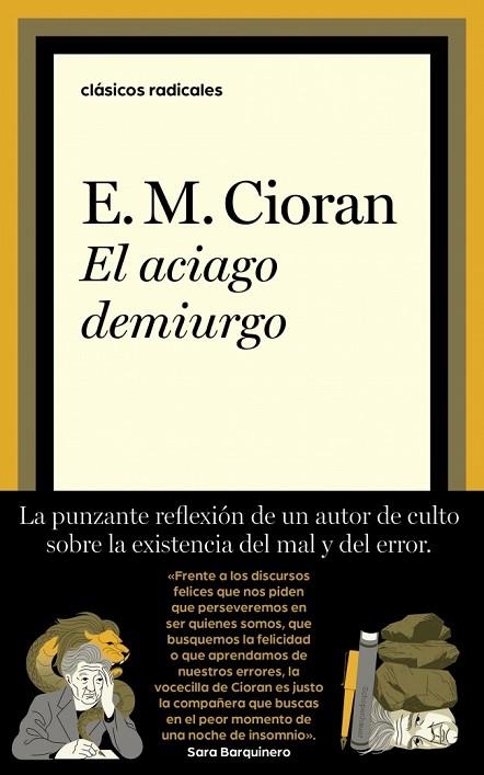 EL ACIAGO DEMIURGO | 9788430627646 | CIORAN, E.M. | Llibreria Online de Banyoles | Comprar llibres en català i castellà online