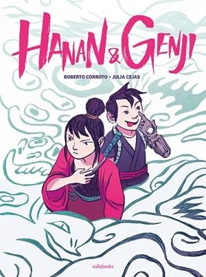 HANAN & GENJI | 9788417255626 | ROBERTO CORROTO/JULIA CEJAS | Llibreria Online de Banyoles | Comprar llibres en català i castellà online