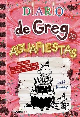 DIARIO DE GREG 20 - AGUAFIESTAS | 9788427249530 | KINNEY, JEFF | Llibreria Online de Banyoles | Comprar llibres en català i castellà online