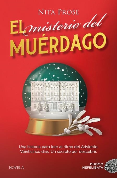 EL MISTERIO DEL MUÉRDAGO | 9788410346116 | PROSE, NITA | Llibreria Online de Banyoles | Comprar llibres en català i castellà online