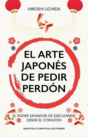 ARTE JAPONÉS DE PEDIR PERDÓN, EL | 9791387575410 | UCHIDA, HIROSHI | Llibreria Online de Banyoles | Comprar llibres en català i castellà online