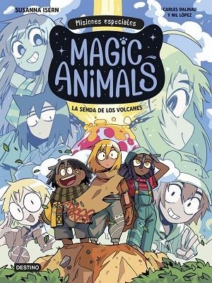 SENDA DE LOS VOLCANES, LA | 9788408310006 | ISERN, SUSANNA/DALMAU, CARLES/LÓPEZ, NIL | Llibreria Online de Banyoles | Comprar llibres en català i castellà online