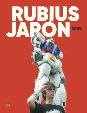 RUBIUS. JAPÓN 2009 | 9788427054189 | RUBIUS | Llibreria Online de Banyoles | Comprar llibres en català i castellà online