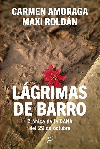 LÁGRIMAS DE BARRO | 9788467079562 | AMORAGA, CARMEN/ROLDÁN, MAXI | Llibreria L'Altell - Llibreria Online de Banyoles | Comprar llibres en català i castellà online - Llibreria de Girona
