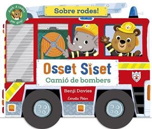 OSSET SISET. SOBRE RODES! CAMIÓ DE BOMBERS | 9791387519872 | DAVIES, BENJI | Llibreria L'Altell - Llibreria Online de Banyoles | Comprar llibres en català i castellà online - Llibreria de Girona
