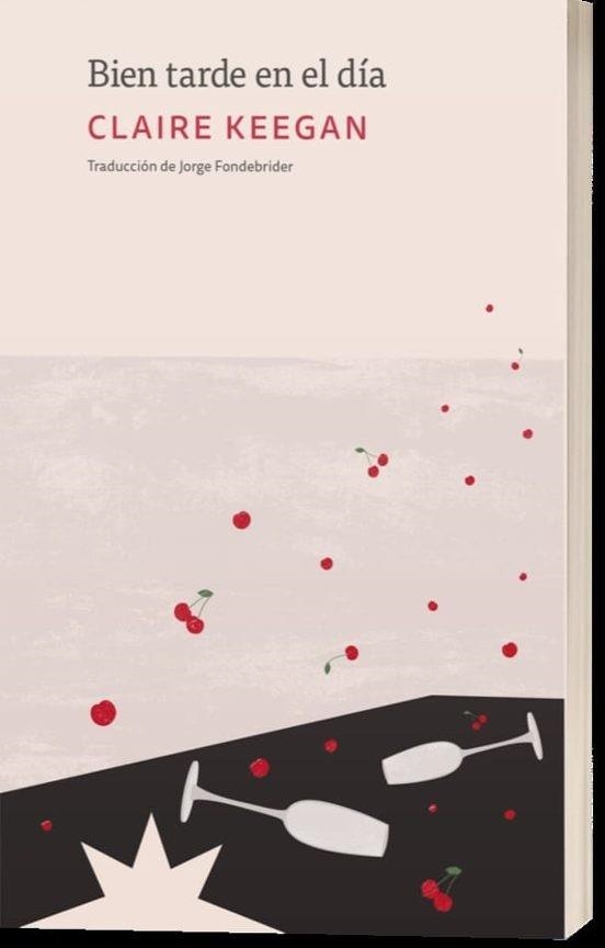 BIEN TARDE EN EL DIA | 9788412846232 | KEEGAN, CLAIRE | Llibreria Online de Banyoles | Comprar llibres en català i castellà online