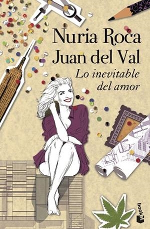 LO INEVITABLE DEL AMOR | 9788408118879 | ROCA, NURIA/VAL, JUAN DEL | Llibreria Online de Banyoles | Comprar llibres en català i castellà online