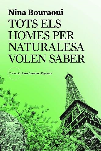 TOTS ELS HOMES PER NATURALESA VOLEN SABER | 9791399072105 | BOURAOUI, NINA | Llibreria L'Altell - Llibreria Online de Banyoles | Comprar llibres en català i castellà online - Llibreria de Girona