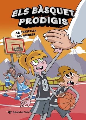 ELS BÀSQUET PRODIGIS 4 - LA TRAVESSIA DEL GUERRER | 9788419912565 | CASAMAYOR, ALBERTO | Llibreria Online de Banyoles | Comprar llibres en català i castellà online
