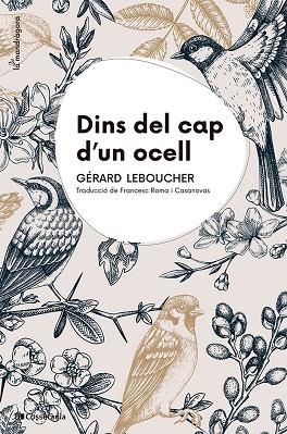 DINS DEL CAP D'UN OCELL | 9788413565163 | LEBOUCHER, GÉRARD | Llibreria L'Altell - Llibreria Online de Banyoles | Comprar llibres en català i castellà online - Llibreria de Girona