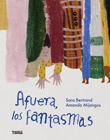 AFUERA, LOS FANTASMAS | 9786075840994 | BERTRAND, SARA | Llibreria Online de Banyoles | Comprar llibres en català i castellà online