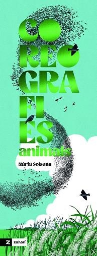 COREOGRAFIES ANIMALS | 9791387709525 | SOLSONA, NÚRIA | Llibreria L'Altell - Llibreria Online de Banyoles | Comprar llibres en català i castellà online - Llibreria de Girona