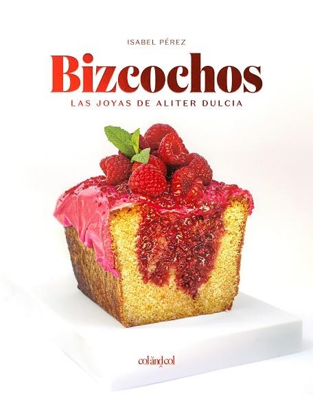 BIZCOCHOS | 9788419483720 | PÉREZ SARDIÑA, ISABEL | Llibreria L'Altell - Llibreria Online de Banyoles | Comprar llibres en català i castellà online - Llibreria de Girona