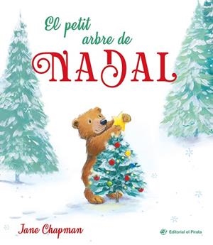 EL PETIT ARBRE DE NADAL | 9788419912404 | CHAPMAN, JANE | Llibreria Online de Banyoles | Comprar llibres en català i castellà online