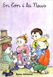 4. EN TON I LA NEUS (N, D) | 9788476023518 | VERDAGUER DODAS, ASSUMPTA/PALACÍN PEGUERA, ADELINA/BAYÉS LUNA, PILARÍN | Llibreria Online de Banyoles | Comprar llibres en català i castellà online