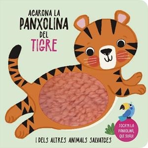 ACARONA LA PANXOLINA DEL TIGRE I D'ALTRES ANIMALS SALVATGES | 9791399021011 | IMAGEBOOKS, STUDIO | Llibreria L'Altell - Llibreria Online de Banyoles | Comprar llibres en català i castellà online - Llibreria de Girona