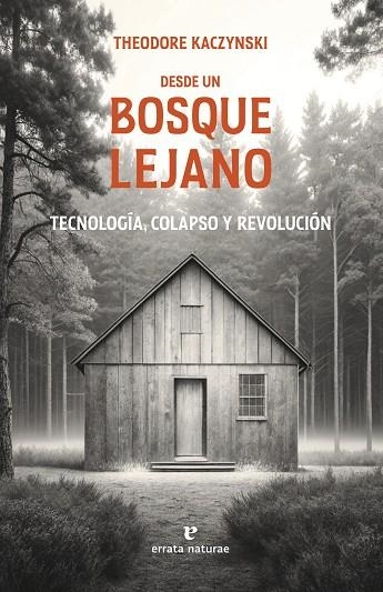 DESDE UN BOSQUE LEJANO | 9791387597207 | KACZYNSKI, THEODORE | Llibreria L'Altell - Llibreria Online de Banyoles | Comprar llibres en català i castellà online - Llibreria de Girona