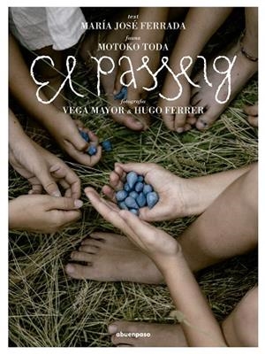 PASSEIG, EL | 9788410016453 | FERRADA, MARÍA JOSÉ/TODA, MOKOTO | Llibreria Online de Banyoles | Comprar llibres en català i castellà online