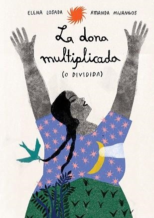 LA DONA MULTIPLICADA (O DIVIDIDA) | 9791399036855 | ELENA LOSADA | Llibreria L'Altell - Llibreria Online de Banyoles | Comprar llibres en català i castellà online - Llibreria de Girona