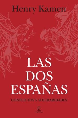 LAS DOS ESPAÑAS | 9788467078565 | KAMEN, HENRY | Llibreria Online de Banyoles | Comprar llibres en català i castellà online