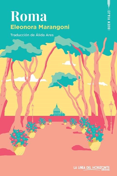 ROMA | 9788412901382 | MARANGONI, ELEONORA | Llibreria L'Altell - Llibreria Online de Banyoles | Comprar llibres en català i castellà online - Llibreria de Girona