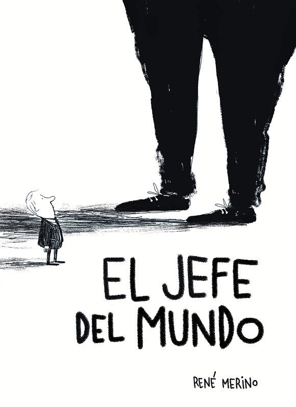 EL JEFE DEL MUNDO | 9791387761103 | MERINO, RENÉ | Llibreria L'Altell - Llibreria Online de Banyoles | Comprar llibres en català i castellà online - Llibreria de Girona