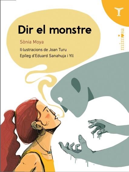 DIR EL MONSTRE | 9791399006858 | MOYA, SÒNIA | Llibreria Online de Banyoles | Comprar llibres en català i castellà online
