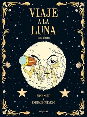 VIAJE A LA LUNA | 9788419597113 | FRAN NUÑO | Llibreria Online de Banyoles | Comprar llibres en català i castellà online