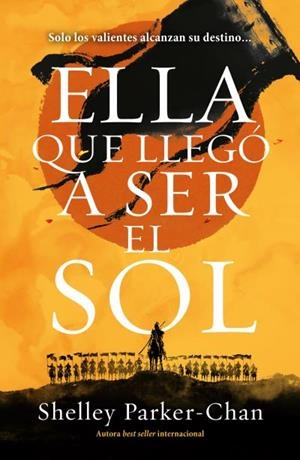ELLA QUE LLEGÓ A SER EL SOL | 9788419030108 | PARKER-CHAN, SHELLEY | Llibreria L'Altell - Llibreria Online de Banyoles | Comprar llibres en català i castellà online - Llibreria de Girona