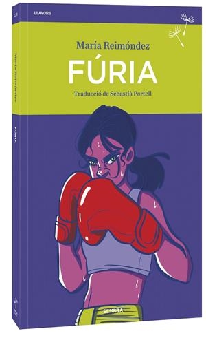 FÚRIA | 9788410198265 | REIMÓNDEZ, MARÍA | Llibreria Online de Banyoles | Comprar llibres en català i castellà online