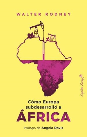 CÓMO EUROPA SUBDESARROLLÓ A ÁFRICA | 9791399039108 | RODNEY, WALTER | Llibreria Online de Banyoles | Comprar llibres en català i castellà online