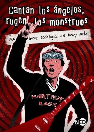 CANTAN LOS ÁNGELES, RUGEN LOS MONSTRUOS | 9788419407627 | ROSA, HARTMUT | Llibreria Online de Banyoles | Comprar llibres en català i castellà online