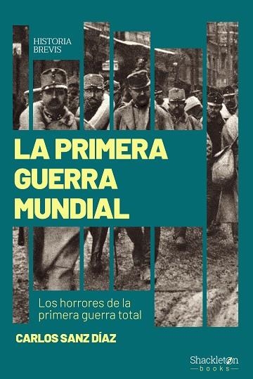 LA PRIMERA GUERRA MUNDIAL | 9788413613093 | SANZ DÍAZ, CARLOS | Llibreria Online de Banyoles | Comprar llibres en català i castellà online