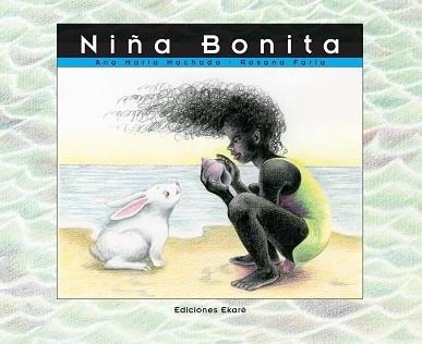 NIÑA BONITA | 9788493486341 | ANA MARIA MACHADO | Llibreria Online de Banyoles | Comprar llibres en català i castellà online