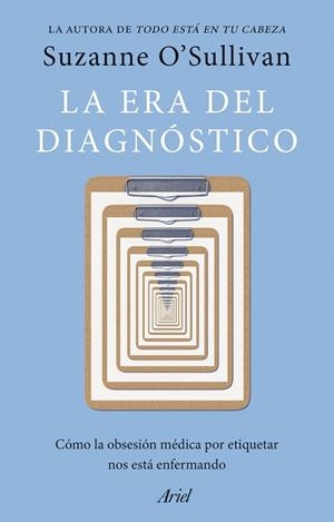 LA ERA DEL DIAGNÓSTICO | 9788434439719 | O' SULLIVAN, SUZANNE | Llibreria Online de Banyoles | Comprar llibres en català i castellà online