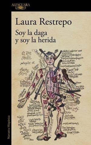 SOY LA DAGA Y SOY LA HERIDA | 9788410496590 | RESTREPO, LAURA | Llibreria L'Altell - Llibreria Online de Banyoles | Comprar llibres en català i castellà online - Llibreria de Girona
