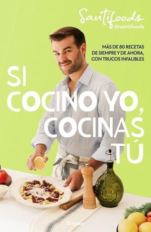 SI COCINO YO, COCINAS TÚ | 9788425370762 | @SANTIFOODS | Llibreria Online de Banyoles | Comprar llibres en català i castellà online