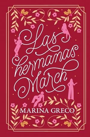 LAS HERMANAS MARCH | 9788425371592 | GRECO, MARINA | Llibreria Online de Banyoles | Comprar llibres en català i castellà online
