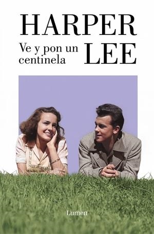 VE Y PON UN CENTINELA | 9788426433114 | LEE, HARPER | Llibreria Online de Banyoles | Comprar llibres en català i castellà online