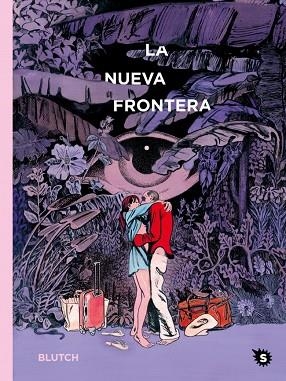 LA NUEVA FRONTERA | 9788412572810 | BLUTCH | Llibreria Online de Banyoles | Comprar llibres en català i castellà online