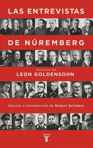 LAS ENTREVISTAS DE NÚREMBERG | 9788430625888 | GOLDENSOHN, LEON | Llibreria Online de Banyoles | Comprar llibres en català i castellà online
