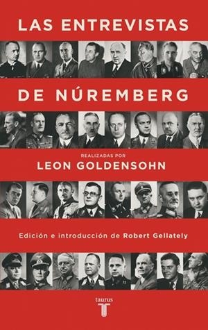 LAS ENTREVISTAS DE NÚREMBERG | 9788430625888 | GOLDENSOHN, LEON | Llibreria Online de Banyoles | Comprar llibres en català i castellà online
