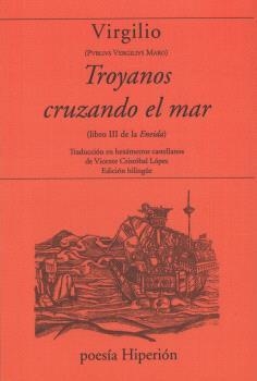 TROYANOS CRUZANDO EL MAR | 9788490022672 | VIRGILIO | Llibreria L'Altell - Llibreria Online de Banyoles | Comprar llibres en català i castellà online - Llibreria de Girona